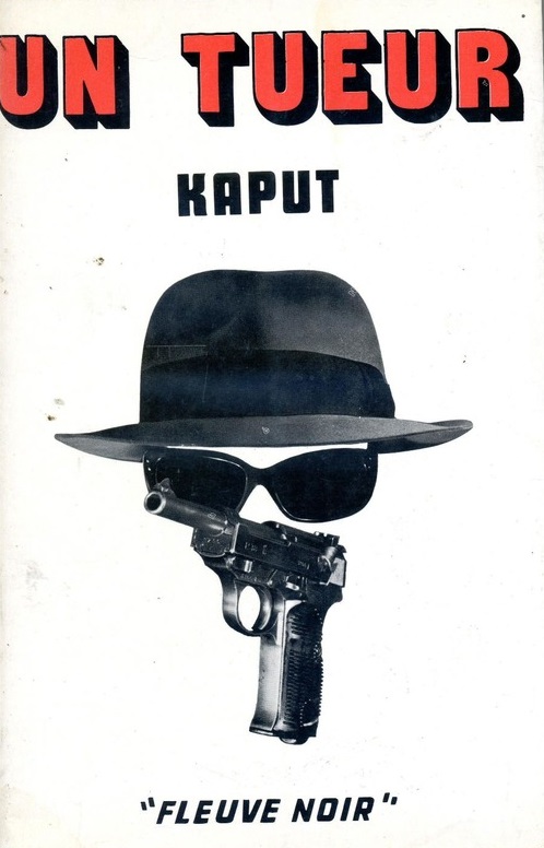 un tueur Kaput Fleuve Noir 1971