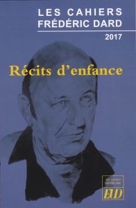 Les Cahiers Frédéric Dard - Récits d'enfance