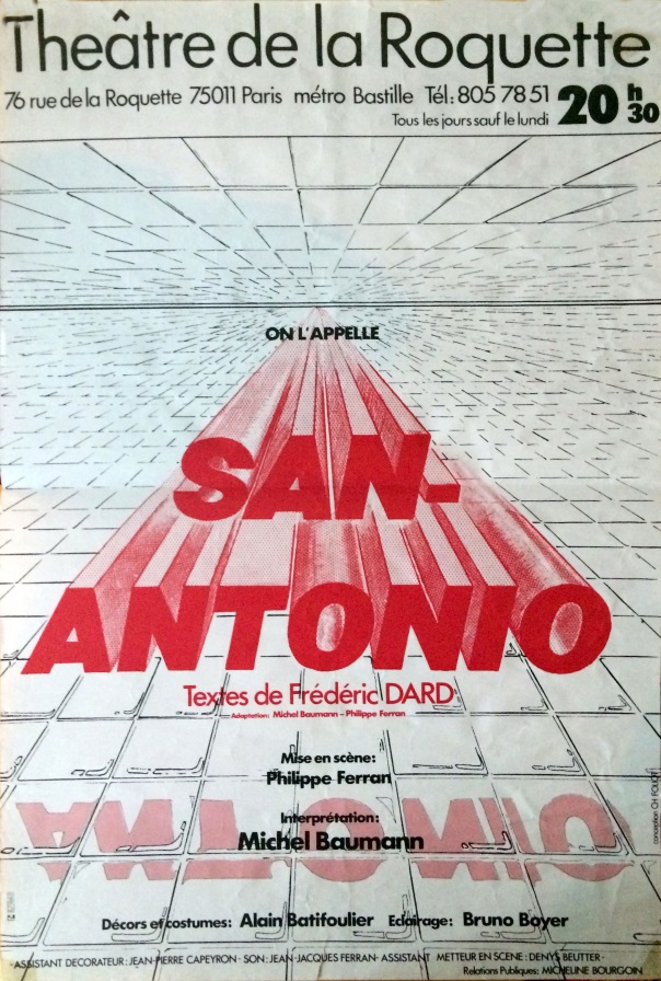 Affiche théatre Roquette On l'Appelle San-Antonio